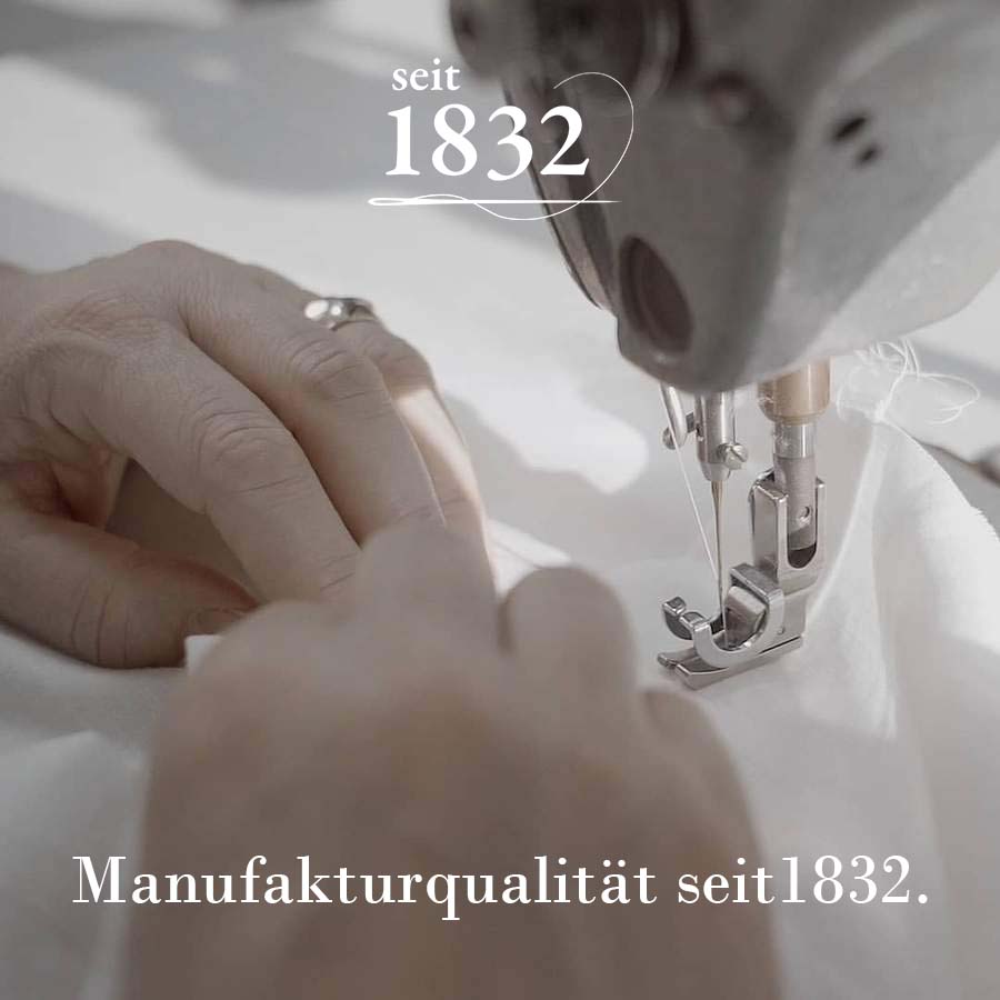 Manufaktur von seit1832